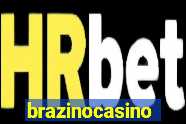 brazinocasino