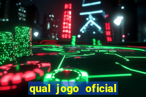 qual jogo oficial do tigre