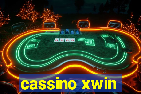 cassino xwin