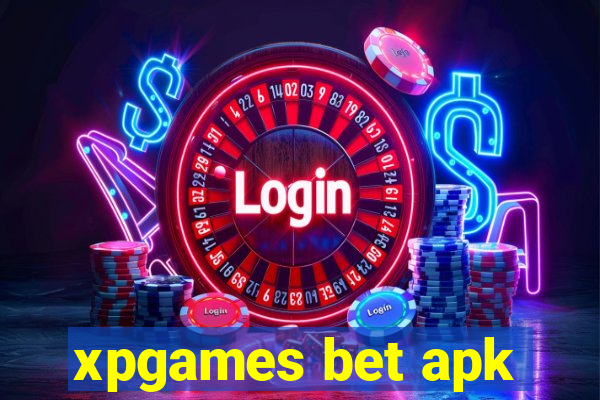 xpgames bet apk