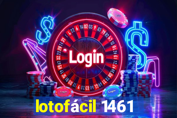 lotofácil 1461