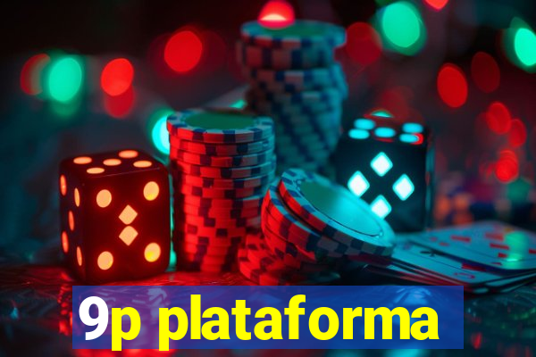 9p plataforma