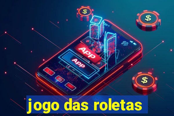 jogo das roletas