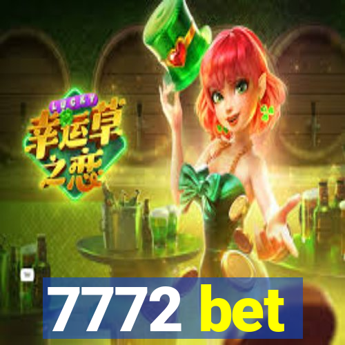 7772 bet