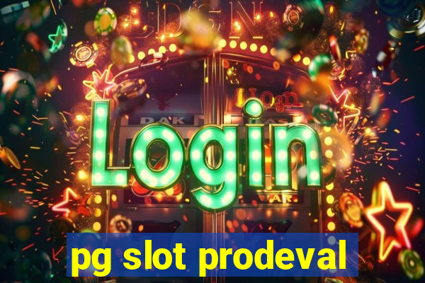 pg slot prodeval