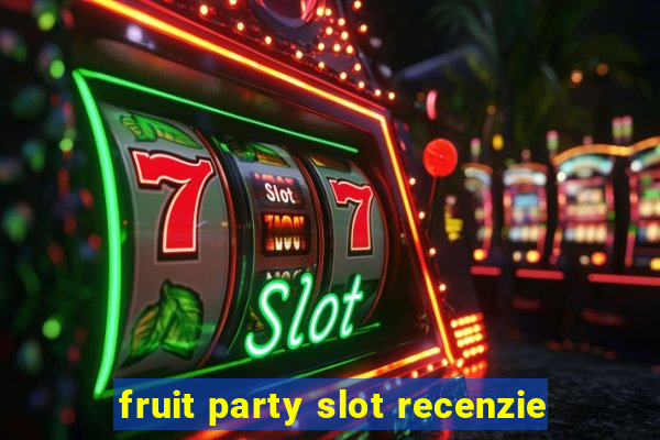 fruit party slot recenzie