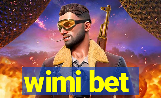 wimi bet