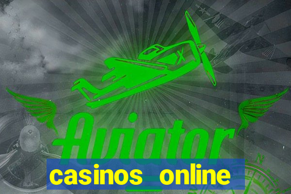 casinos online dinero real