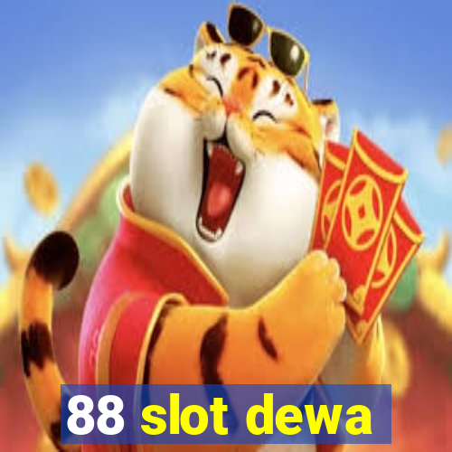 88 slot dewa