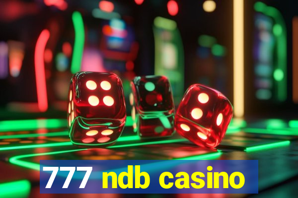 777 ndb casino