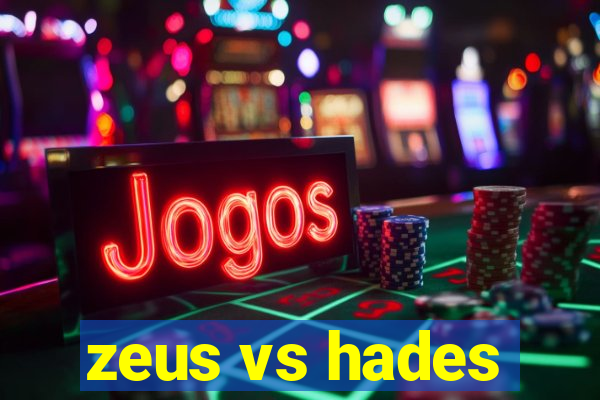 zeus vs hades