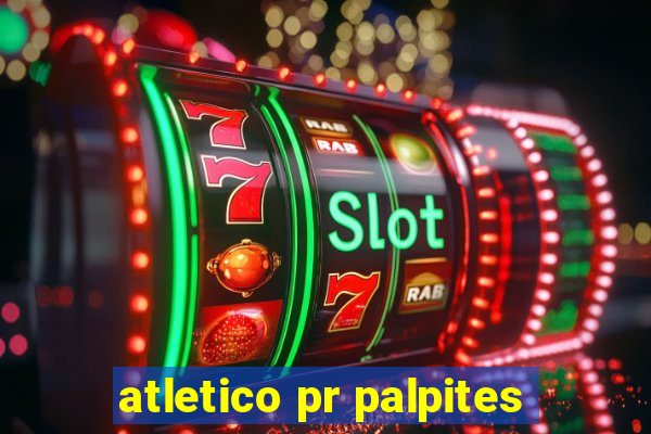 atletico pr palpites