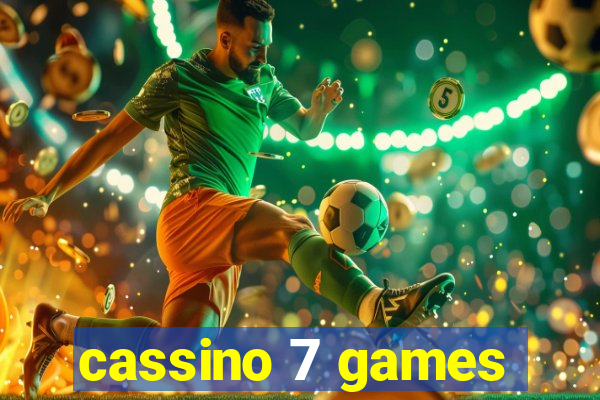 cassino 7 games