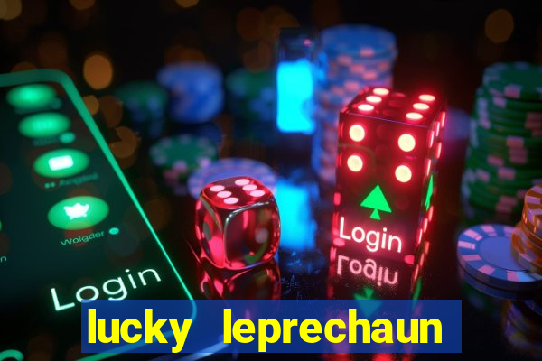 lucky leprechaun slot machine uk