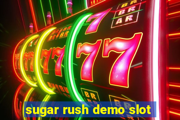 sugar rush demo slot