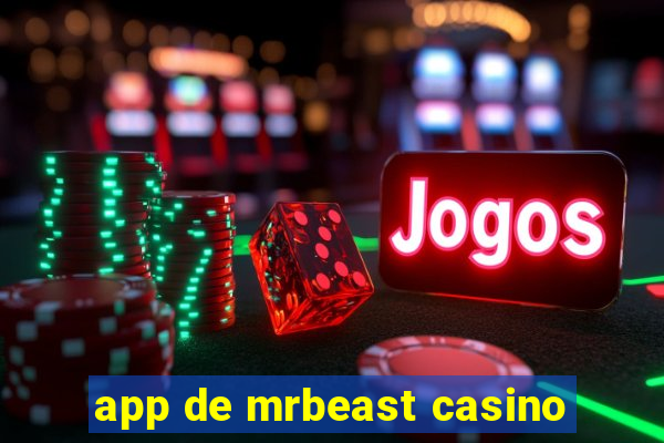 app de mrbeast casino