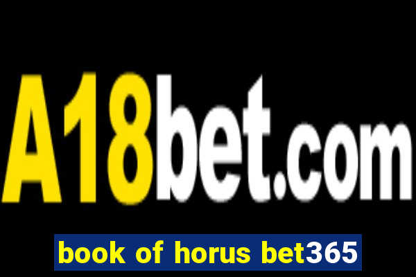 book of horus bet365