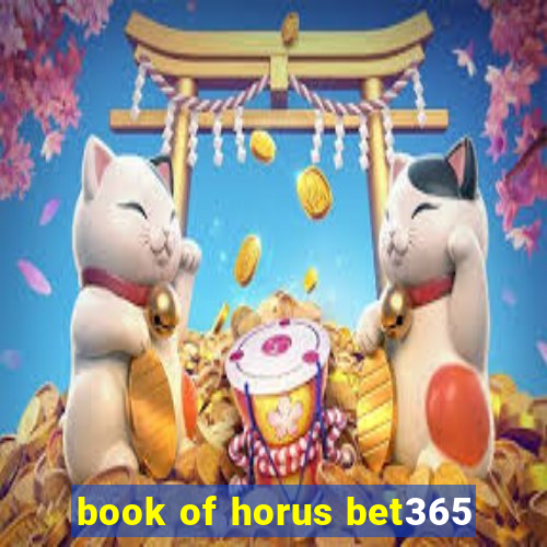 book of horus bet365