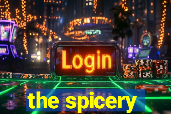 the spicery