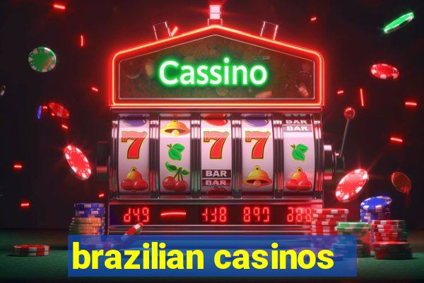 brazilian casinos