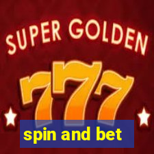 spin and bet