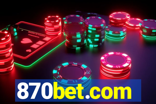 870bet.com