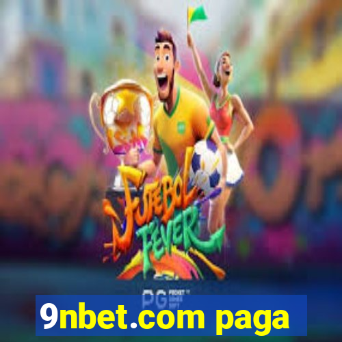 9nbet.com paga