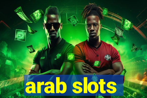 arab slots