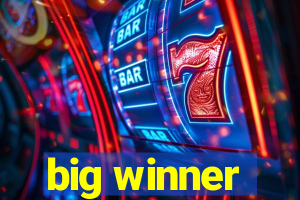 big winner