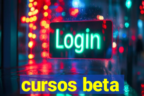 cursos beta