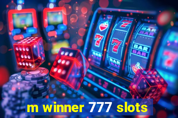 m winner 777 slots