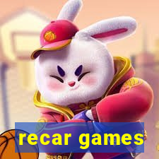 recar games