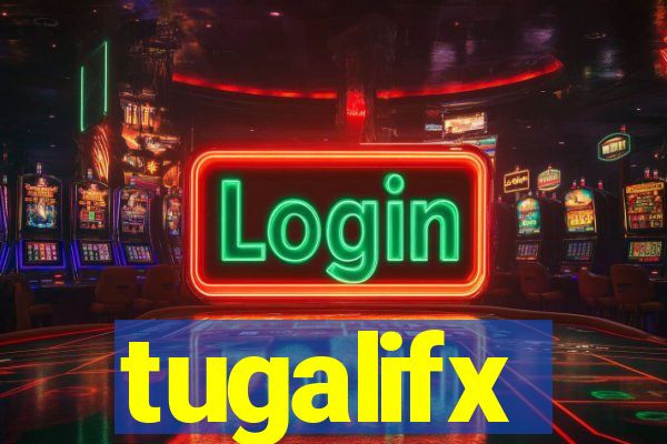 tugalifx