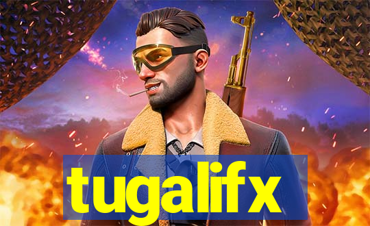 tugalifx