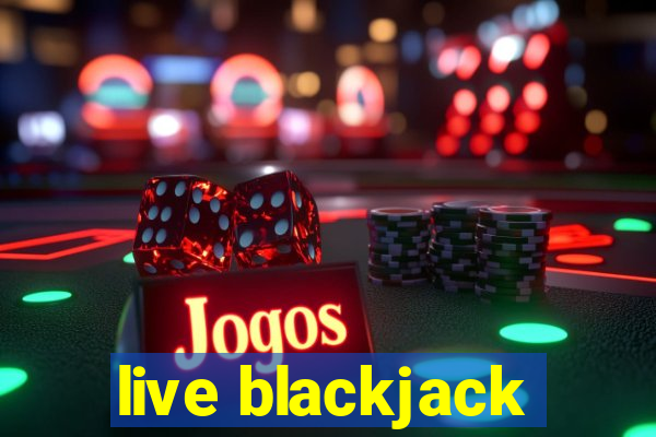 live blackjack