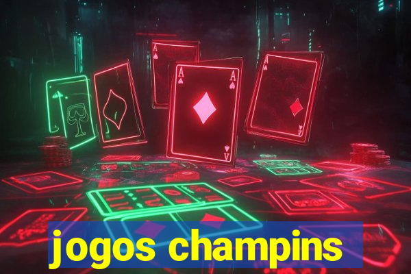 jogos champins