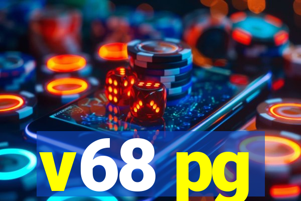 v68 pg