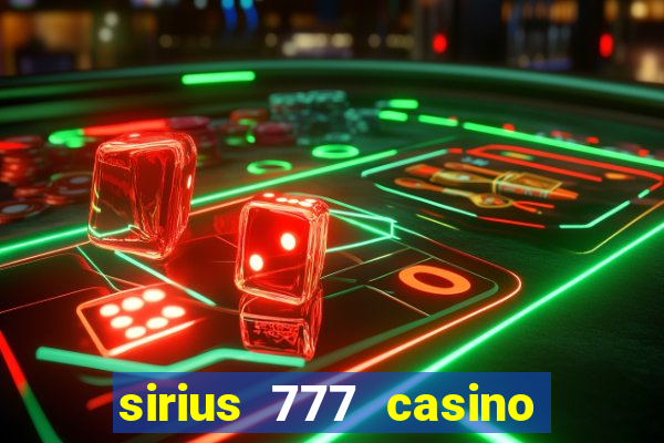 sirius 777 casino login download