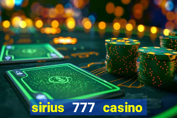 sirius 777 casino login download