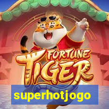 superhotjogo