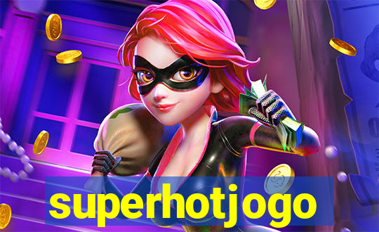 superhotjogo