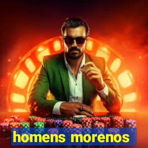 homens morenos