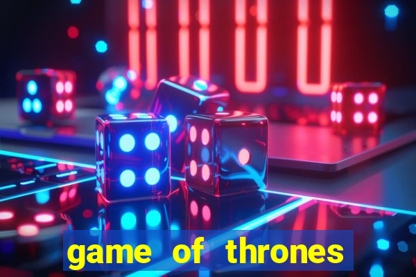 game of thrones jogar online