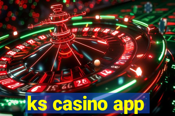 ks casino app