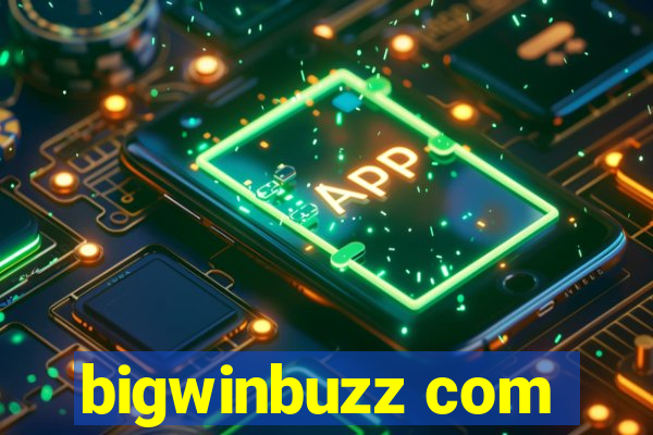 bigwinbuzz com