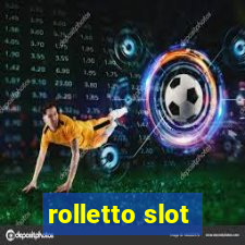 rolletto slot