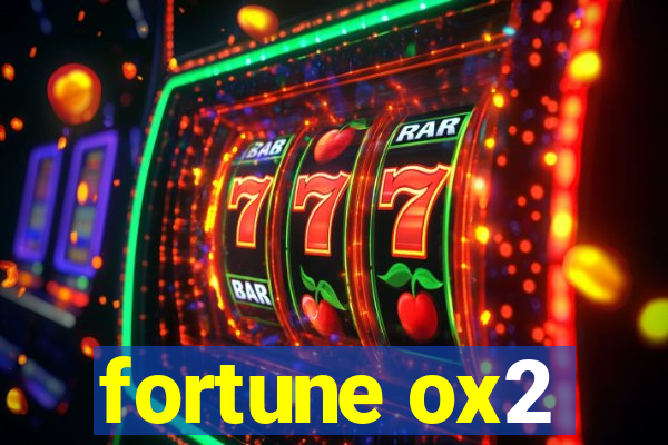 fortune ox2