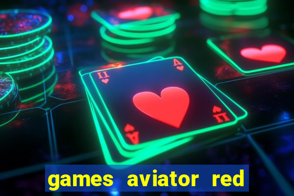 games aviator red dog aviator