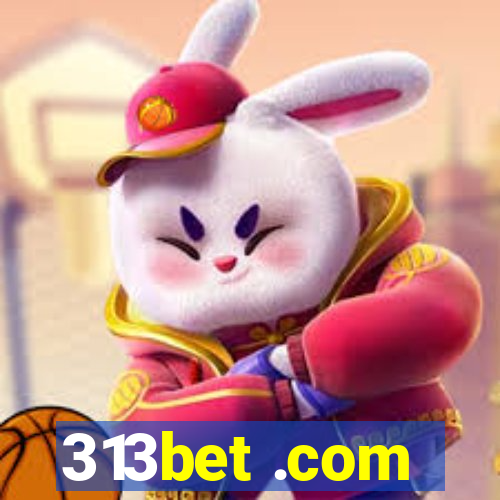 313bet .com