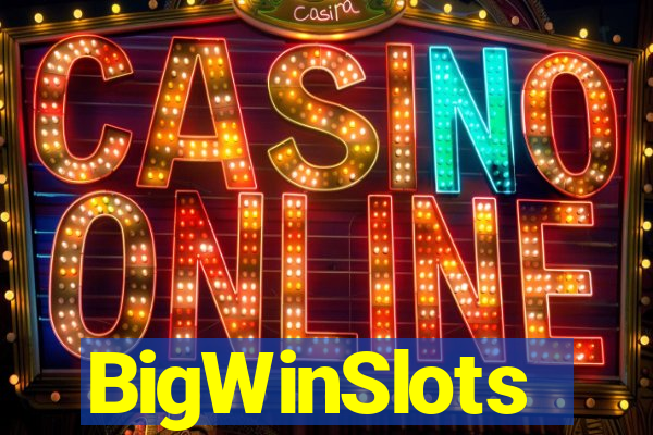 BigWinSlots